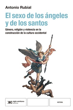 El sexo de los ángeles y de los santos El sexo de los ángeles y de los santos